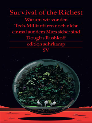cover image of Survival of the Richest